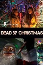 Watch Dead by Christmas 0123movies