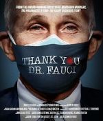Watch Thank You, Dr. Fauci 0123movies