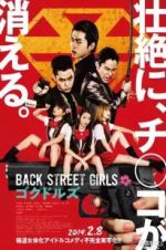 Watch Back Street Girls: Gokudols 0123movies