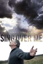 Watch Sing Over Me 0123movies
