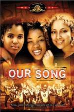 Watch Our Song 0123movies