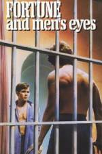 Watch Fortune and Men's Eyes 0123movies