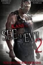 Watch See No Evil 2 0123movies