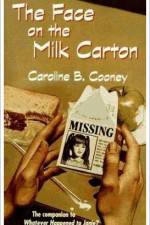 Watch The Face on the Milk Carton 0123movies