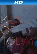 Watch Kids of T�day 0123movies
