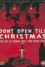 Watch Don't Open 'Til Christmas 0123movies