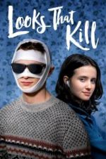 Watch Looks That Kill 0123movies