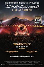 Watch David Gilmour Live at Pompeii 0123movies