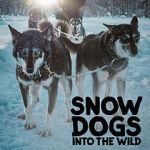 Watch Snow Dogs: Into the Wild 0123movies