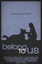 Watch Belong to Us 0123movies