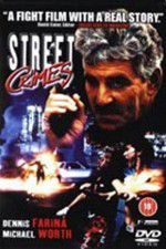 Watch Street Crimes 0123movies