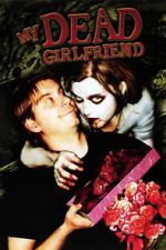 Watch My Dead Girlfriend 0123movies