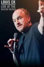 Watch Louis CK � Live At The Beacon Theater 0123movies