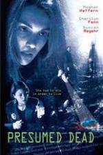 Watch Presumed Dead 0123movies