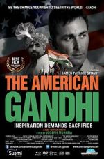 Watch The American Gandhi 0123movies