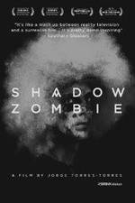 Watch Shadow Zombie 0123movies