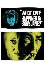 Watch What Ever Happened to Baby Jane 0123movies