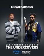 Watch Eli Manning Presents: The Undercovers (TV Special 2025) 0123movies