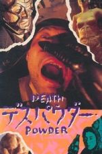 Watch Death Powder 0123movies