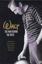 Watch Walt: The Man Behind the Myth 0123movies