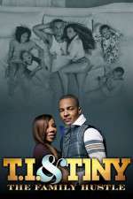 Watch T.I. and Tiny: The Family Hustle 0123movies
