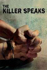 Watch The Killer Speaks 0123movies