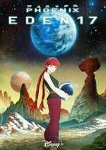 Watch Phoenix: Eden 17 0123movies
