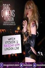 Watch Drag Queens of London 0123movies