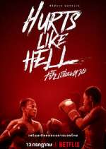 Watch Hurts Like Hell 0123movies