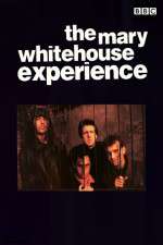 Watch The Mary Whitehouse Experience 0123movies