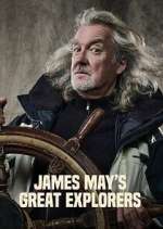 Watch James May\'s Great Explorers 0123movies