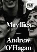 Watch Mayflies 0123movies