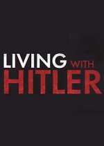Watch Living with Hitler 0123movies