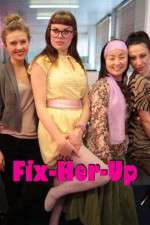 Watch Fix-Her-Up 0123movies