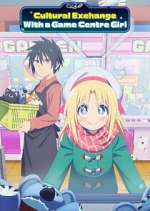 Watch Cultural Exchange with a Game Centre Girl 0123movies