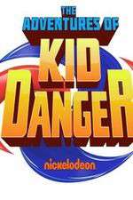 Watch The Adventures of Kid Danger 0123movies