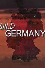 Watch Wild Germany 0123movies