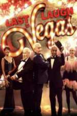 Watch Last Laugh in Vegas 0123movies