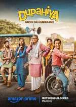 Watch Dupahiya 0123movies