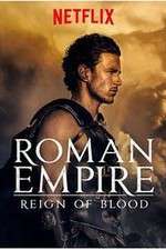 Watch Roman Empire: Reign of Blood 0123movies