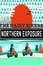 Watch The Hairy Bikers Northern Exposure 0123movies