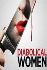 Watch Diabolical Women 0123movies