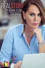 Watch The Real Story with Maria Elena Salinas 0123movies