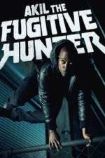 Watch Akil the Fugitive Hunter 0123movies