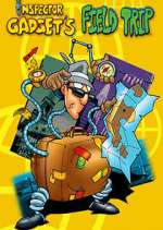 Watch Field Trip Starring Inspector Gadget 0123movies