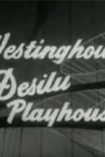 Watch Westinghouse Desilu Playhouse 0123movies
