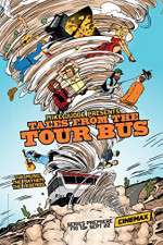 Watch Mike Judge Presents: Tales from the Tour Bus 0123movies