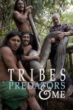 Watch Tribes Predators & Me 0123movies