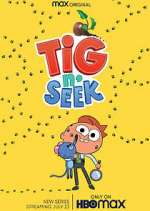 Watch Tig N' Seek 0123movies