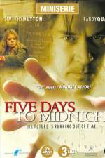 Watch 5ive Days to Midnight 0123movies